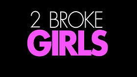 2 Broke Girls.jpg