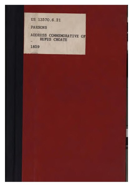 File:Address Commemorative of Rufus Choate (IA addresscommemor00parsgoog).pdf