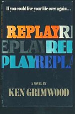 Thumbnail for Replay (Grimwood novel)