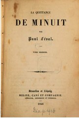 Paul Féval, La Quittance de minuit, tome I, 1846    