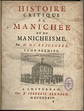 Thumbnail for File:Histoire critique de Manichée et du Manichéisme by Isaac de Beausobre.jpg