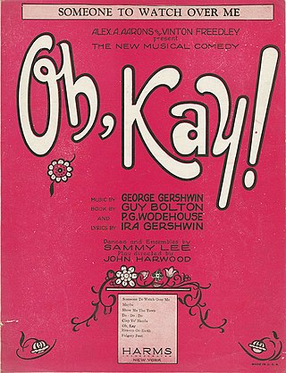 <span class="mw-page-title-main">Someone to Watch Over Me (song)</span> 1926 song by George and Ira Gershwin, Howard Dietz