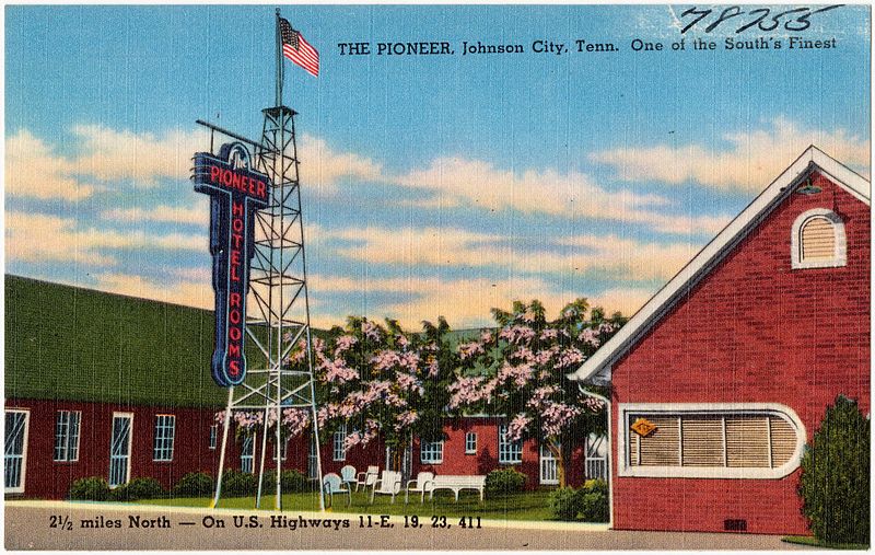 File:The Pioneer, Johnson City, Tenn., one of the South's finest, 2 1-2 miles north -- On U.S. Highways 11-E, 19, 23, 411 (78755).jpg