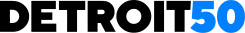 The words "Detroit 50" in a bold sans-serif font. "Detroit" is in black and "50" is in light blue.