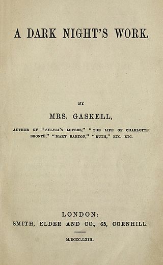 <i>A Dark Nights Work</i> 1863 novel by Elizabeth Gaskell