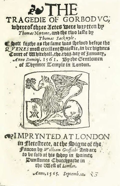 Title page of The Tragedie of Gorboduc (1565) Gorboduc TP 1565.jpg