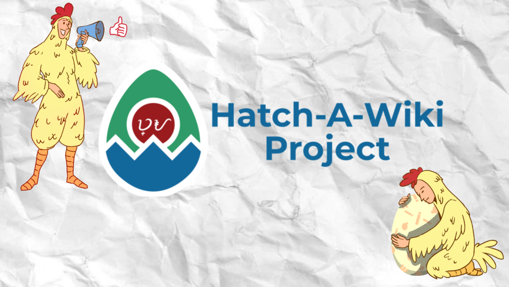 Hatch-A-Wiki Project Poster for Diff.png