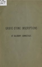 Miniatuur voor Bestand:Inscriptions at Salisbury Center, Lime Rock, etc. (IA inscriptionsatsa02rudd).pdf