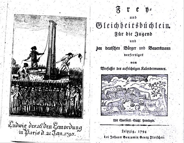 aus: Frey- und Gleichheitsbüchlein. Für die Jugend und den deutschen Bürger und Bauersmann verfertiget vom Verfasser des aufrichtigen Kalendermannes Christoph Gottlieb Steinbeck