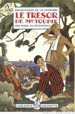 Миниатюра для Файл:Magdeleine du Genestoux Le trésor de Mr. Toupie - 1924.djvu