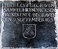 This is an image of rijksmonument number 20129 Grave in the Dutch Reformed Church of IJsselstein. Built in the 14th century AD. Text: "HIER LEYT BEGRAVEN // SAMUEL HEYNDRICKSEN // BACKER ENDE BEGRAVEN // DEN 9 SEPTEMBER 1651"