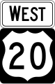 Richtig: U.S. Highway 20-Westen-Verkehrszeichen.