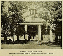 The Civil War era courthouse in Barbour County, West Virginia, where the first secession flag flew in West Virginia Barbour County, West Virginia, courthouse.jpg