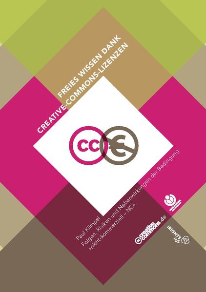 File:Freies Wissen dank Creative-Commons-Lizenzen Folgen, Risiken und Nebenwirkungen der Bedingung nicht-kommerziell – NC.pdf