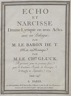 <i>Écho et Narcisse</i> Opera by Christoph Willibald Gluck