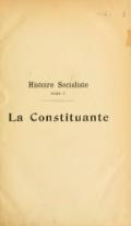 Histoire Socialiste TOME Ier –––––––––––––––––– La Constituante