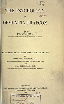 The Psychology of Dementia Praecox