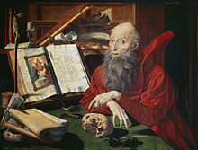 St. Jerome in His Study, by Marinus van Reymerswaele, 1541. Jerome produced a fourth-century Latin edition of the Bible, known as the Vulgate, that became the Catholic Church's official translation. Marinus Claesz. van Reymerswaele 002.jpg
