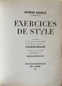 Exercices de Style de Raymond Queneau, édition du Club Français du Livre, 1964.