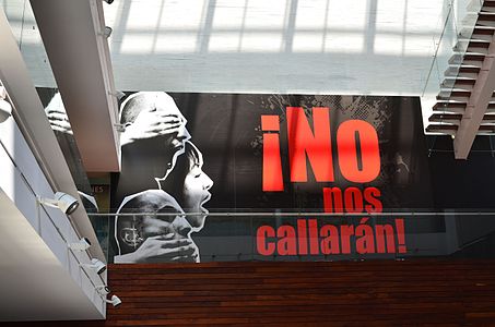 ¡No nos callarán! (We won't be silenced!), one of the temporary exhibitions at MMyT