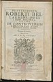 Bellarmine's Disputationes, volume 2, 2nd edition, 1591.jpg
