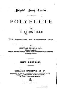 Pierre Corneille, Polyeucte, 1887    
