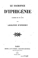 Ennery - Le sacrifice d’Iphigénie, 1861.djvu