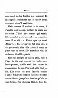 mûrissent ou les feuilles qui tombent. Et il songeait seulement que le dîner devait être prêt et qu’il avait faim. Mais, comme il arrivait à la route, il s’arrêta tout à coup, mettant la main sur ses yeux. C’était une femme qui venait. Elle semblait avoir une robe en poussière rose. Il se dit : « Est-ce que ça serait Aline ?… » Et, lorsqu’elle fut plus près, il vit que c’était bien elle. Alors il sentit un petit coup au cœur. Elle marchait vite, ils se furent bientôt rejoints. Elle était maigre et un peu pâle, étant à l’âge de dix-sept ans, où les belles couleurs passent, et elle avait des taches de rousseur sur le nez. Pourtant, elle était jolie. Elle avait les yeux indécis comme l’aube. Son grand chapeau faisait de l’ombre sur sa figure, jusqu’à sa bouche qu’elle tenait fermée. Ses cheveux blonds, bien