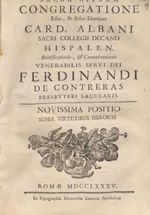 Thumbnail for File:Sacra Rituum Congregatione ... Card. Albani sacri collegii decano Hispalen. beatificationis &amp; canonizationis ... Ferdinandi de Contreras presbyteri sacecularis - novissima positio super virtutibus (IA A11008909).pdf