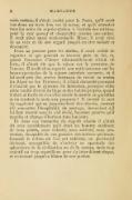 mois entiers, il s’était exalté pour la Pasta, qu’il avait vue deux ou trois fois sur la scène, et qu’il attendait tous les soirs de représentation à l’entrée des artistes, pour la voir passer et disparaître comme une ombre. Il avait aimé aussi mademoiselle Mars ; il avait rêvé de sa voix et de son regard jusqu’à en être malade et désespéré. Dans sa passion pour les étoiles, il avait oublié de regarder ce qui pouvait se trouver près de lui, et, quand l’occasion d’aimer raisonnablement s’était offerte, il s’était dit que la raison est le contraire de l’amour. Il avait alors reporté son enthousiasme sur les beaux spectacles de la nature autrefois savourés, et il lui avait pris des envies furieuses de revoir au moins les Alpes ou les Pyrénées ; il s’était demandé pourquoi il n’aurait pas le cynisme du bohémien, pourquoi cette sotte vanité d’avoir du linge et des habits propres, quand il était si facile de s’en aller courir le monde en guenilles et en tendant la main aux passants ? Il enviait le sort du vagabond qui va jusqu’au fond des déserts, content s’il rencontre l’hospitalité du sauvage, insouciant s’il lui faut dormir sous le ciel étoilé, heureux pourvu qu’il marche et change d’horizon tous les jours. Et dans ces moments de dégoût absolu il s’était dit avec accablement qu’il était un homme médiocre de tous points, sans volonté, sans activité, sans conviction, incapable de ces grandes résolutions qui transforment le milieu où l’on est enfermé, un provincial déclassé, susceptible de s’enivrer au spectacle des splendeurs de la civilisation ou de la nature, mais trop craintif ou trop orgueilleux pour s’y jeter à tout risque, et redoutant jusqu’au blâme de son portier.