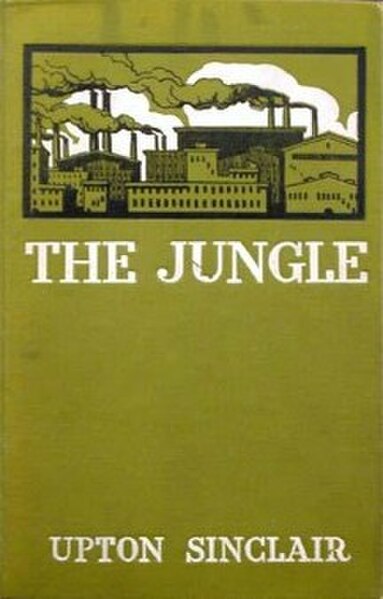 Upton Sinclair's The Jungle exposed Americans to the horrors of the Chicago meatpacking plants.