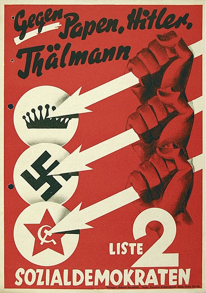 A widely publicized SPD election poster from 1932, with the Three Arrows symbol representing resistance against reactionary conservatism, Nazism and C
