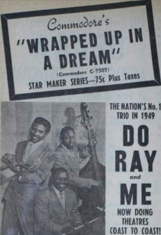 <span class="mw-page-title-main">Wrapped Up in a Dream</span> 1948 single by Do Ray & Me