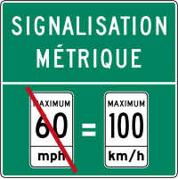 Metric signage reminder in Quebec, Canada often found after ports of entry from the US. Quebec I-400.svg