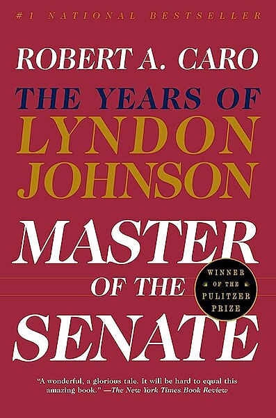 File:The Years of Lyndon Johnson Master of the Senate.jpg