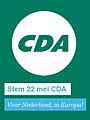 CDA campaign poster "Vote CDA on 22 may. For the Netherlands, in Europe!"