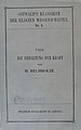 1889 copy of Helmholtz's "Uber die Erhaltung der Kraft," no. 1