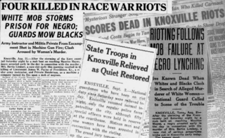 <span class="mw-page-title-main">Knoxville riot of 1919</span> August 1919 racial tensions in Knoxville, Tennessee, United States