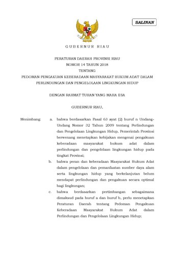 Peraturan Daerah Provinsi Riau Nomor 14 Tahun 2018 tentang Pedoman Pengakuan Keberadaan Masyarakat Adat dalam Perlindungan dan Pengelolaan Lingkungan Hidup
