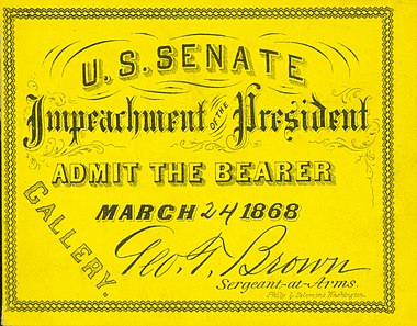Andrew Johnson impeachment trial admission ticket dated March 24, 1868
