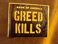 Bank of America GREED KILLS (4472130898).jpg