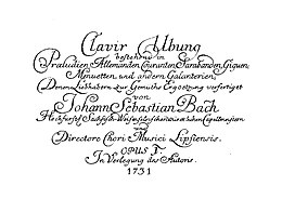 Title page of Bach's Opus 1 (Clavier-Ubung I, 1731), the only time he seems to have used an opus number Clavier-Ubung-I-title-page.jpg