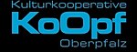 Kulturkooperative KoOpf Oberpfalz