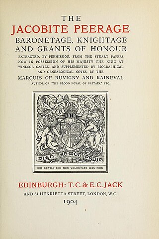 <span class="mw-page-title-main">Jacobite peerage</span> Peers created by King James VII & II in Britain