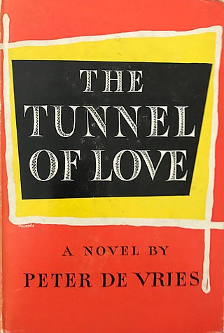 <i>The Tunnel of Love</i> (novel) Novel by Peter De Vries