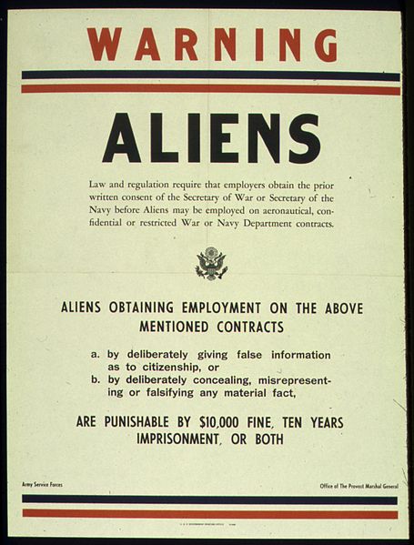 File:"WARNING - ALIENS - ARMY SERVICE FORCES". (Provost Marshall General) - NARA - 516037.jpg