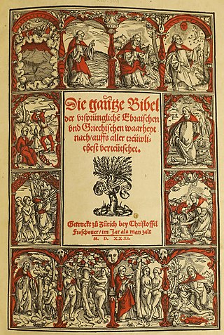 <span class="mw-page-title-main">Zürich Bible</span> Bible translation based on Huldrych Zwinglis work