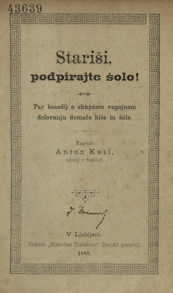 File:Anton Kosi - Stariši, podpirajte šolo.pdf