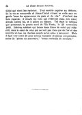 Celui qui vient les racheter. Tout semble expirer au dehors ; ici la vie se renouvelle et Jésus-Christ vivant se voile aux regards « sous les apparences du pain et du vin. » L’enfant des bois regarde ; il écoute les voix qui s’élèvent dans son cœur, simple comme lui, et il adore en silence. Tel était le tableau que présentait la pointe nord de l’Île-Verte, le 25 novembre 1663. Tableau sublime qui laisse dans l’âme de celui qui réfléchit, dans le cœur de celui qui ne voit pas rien que de l’or et des intérêts ici-bas, un charme exquis qu’on aime à savourer. Mais il faut voir notre île pour mieux ressentir et mieux comprendre, notre île « pleine de souvenirs, » « vraie corbeille de verdure. »