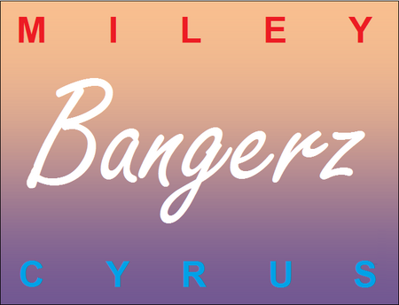 Miley Cyrus - Bangerz Cover.png